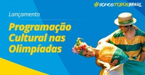 culturais nas Olimpíadas